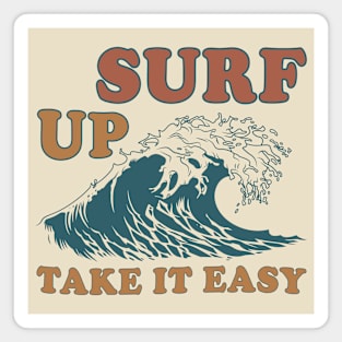 Surf Up Take It Easy Magnet